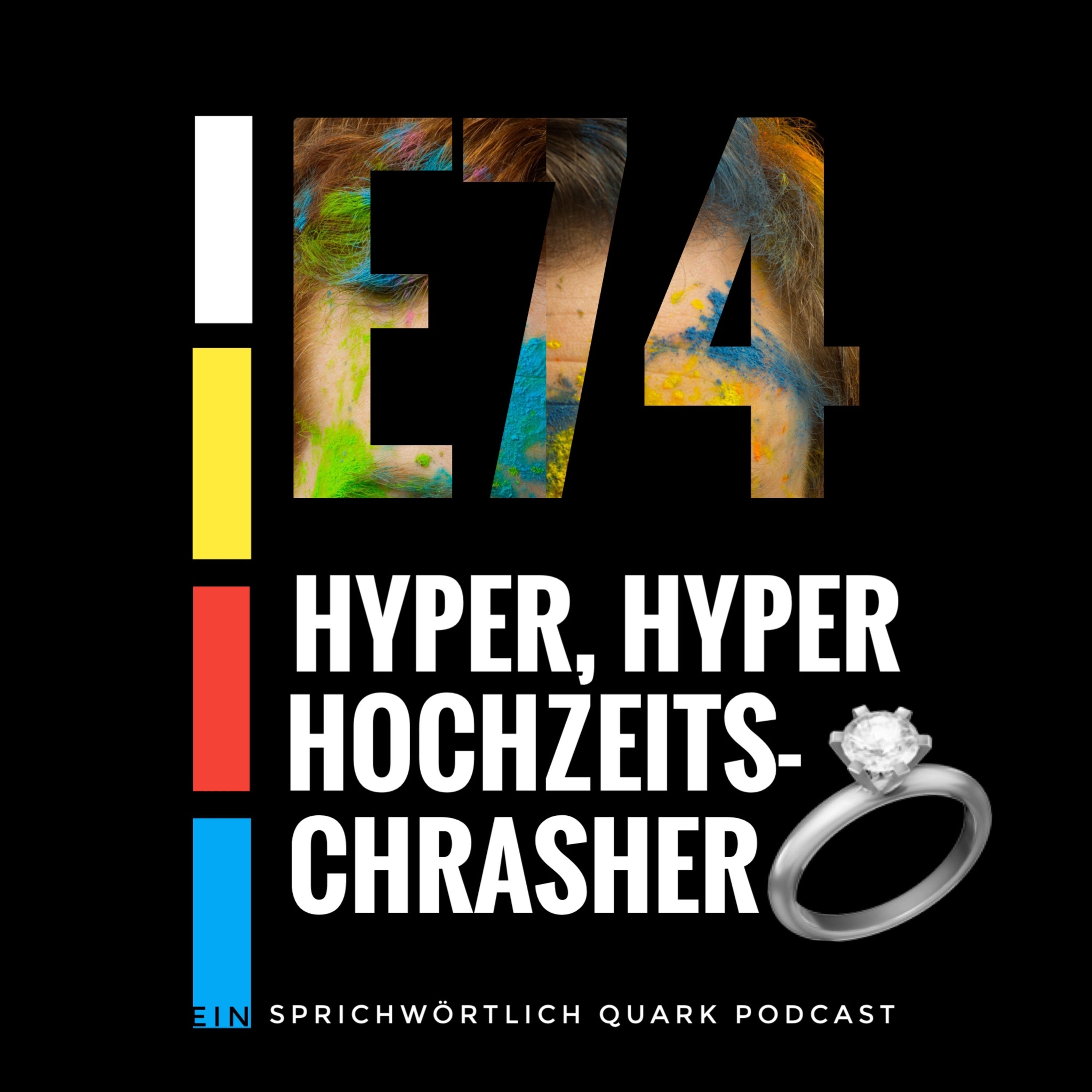 Hyper, Hyper, Hochzeitscrasher