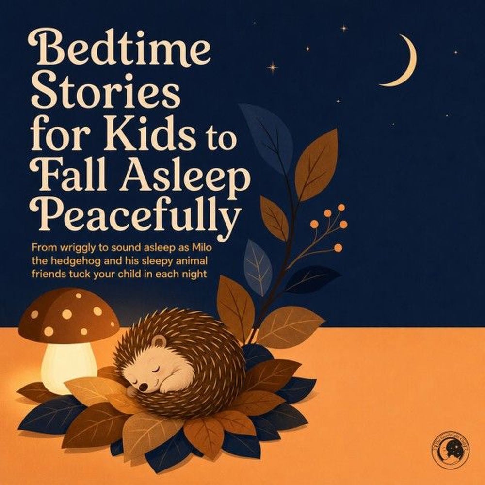 Bedtime Stories for Kids to Fall Asleep Peacefully