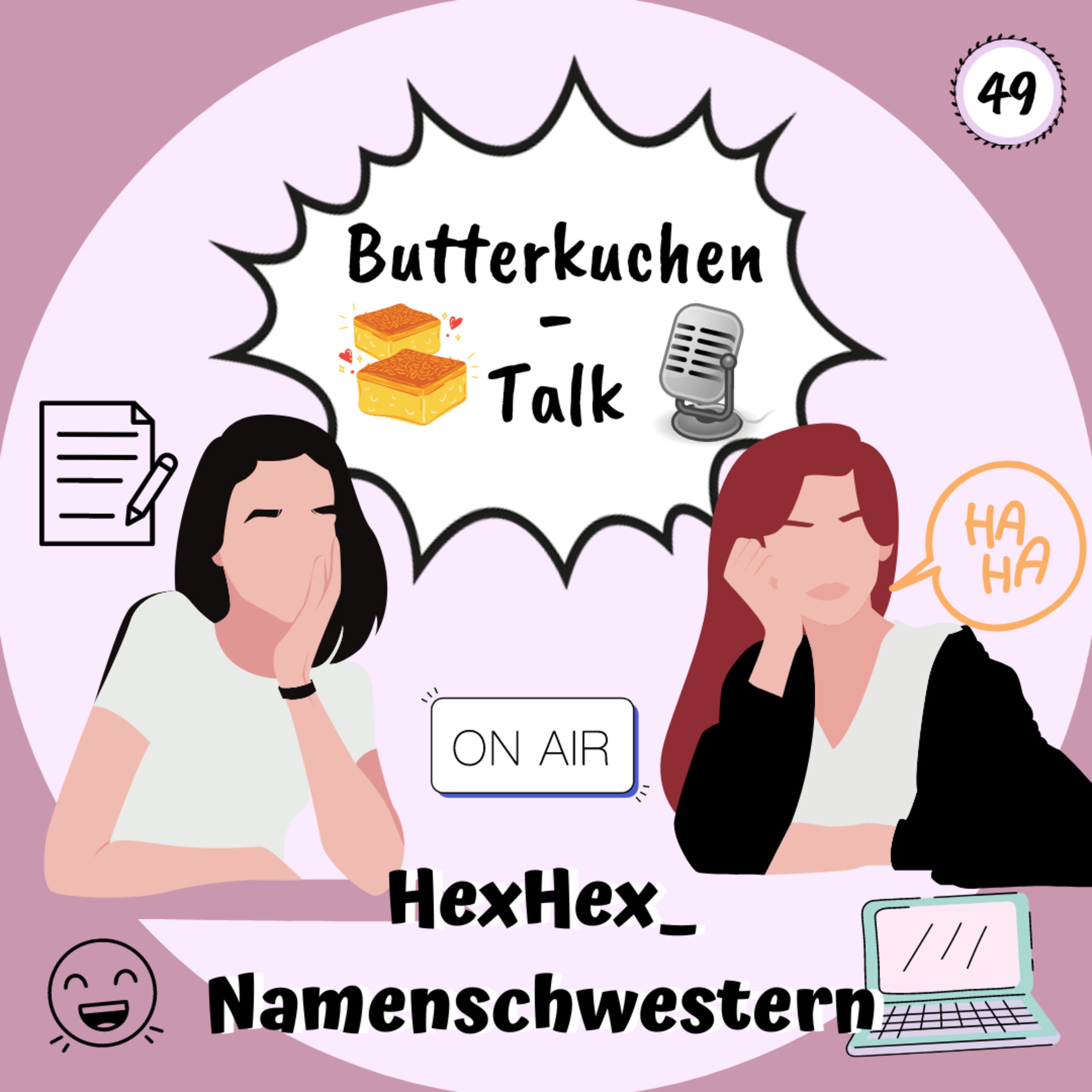 49. Butterkuchentalk - KI-Folgen-Zusammenfassung gone wild!