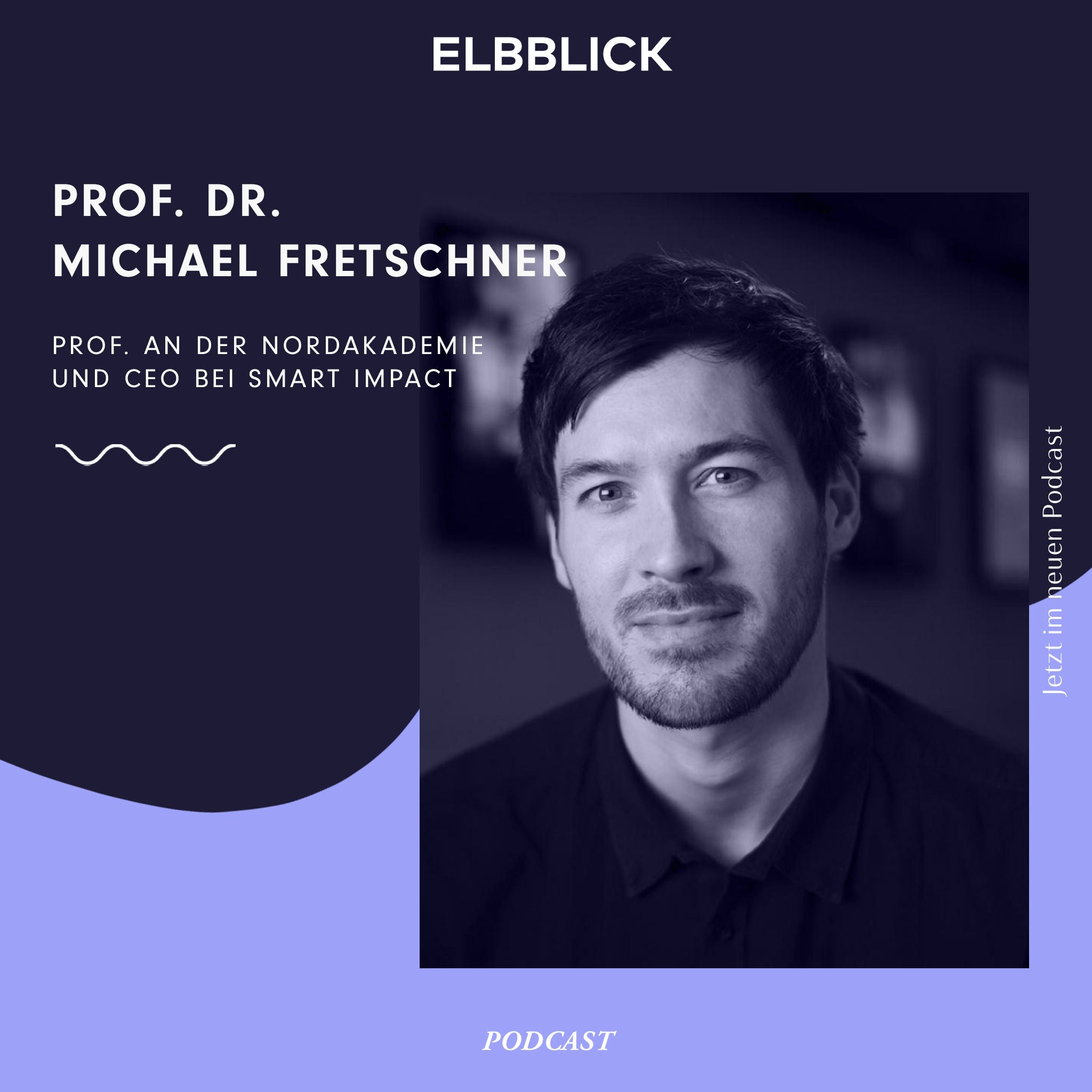 Prof. Dr. Michael Fretschner - CEO von smart impact
