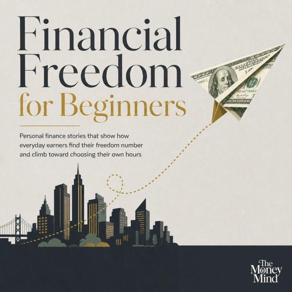 Financial Freedom for Beginners