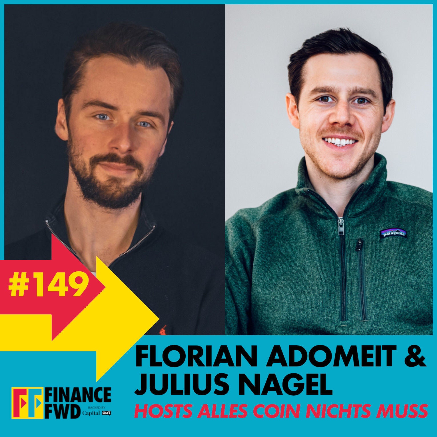 FinanceFWD #149 mit Florian Adomeit und Julius Nagel vom Krypto-Podcast Alles Coin, Nichts Muss