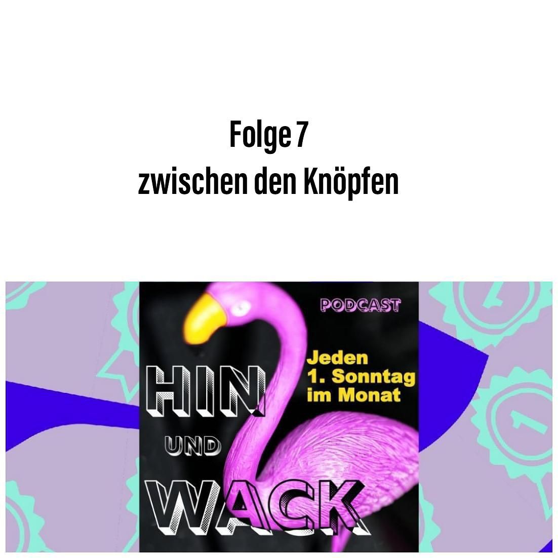 Folge 7 zwischen den Knöpfen
