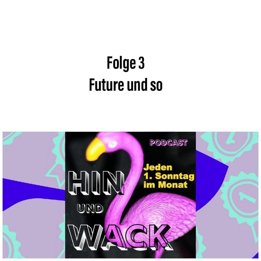 Folge 3 Future und so