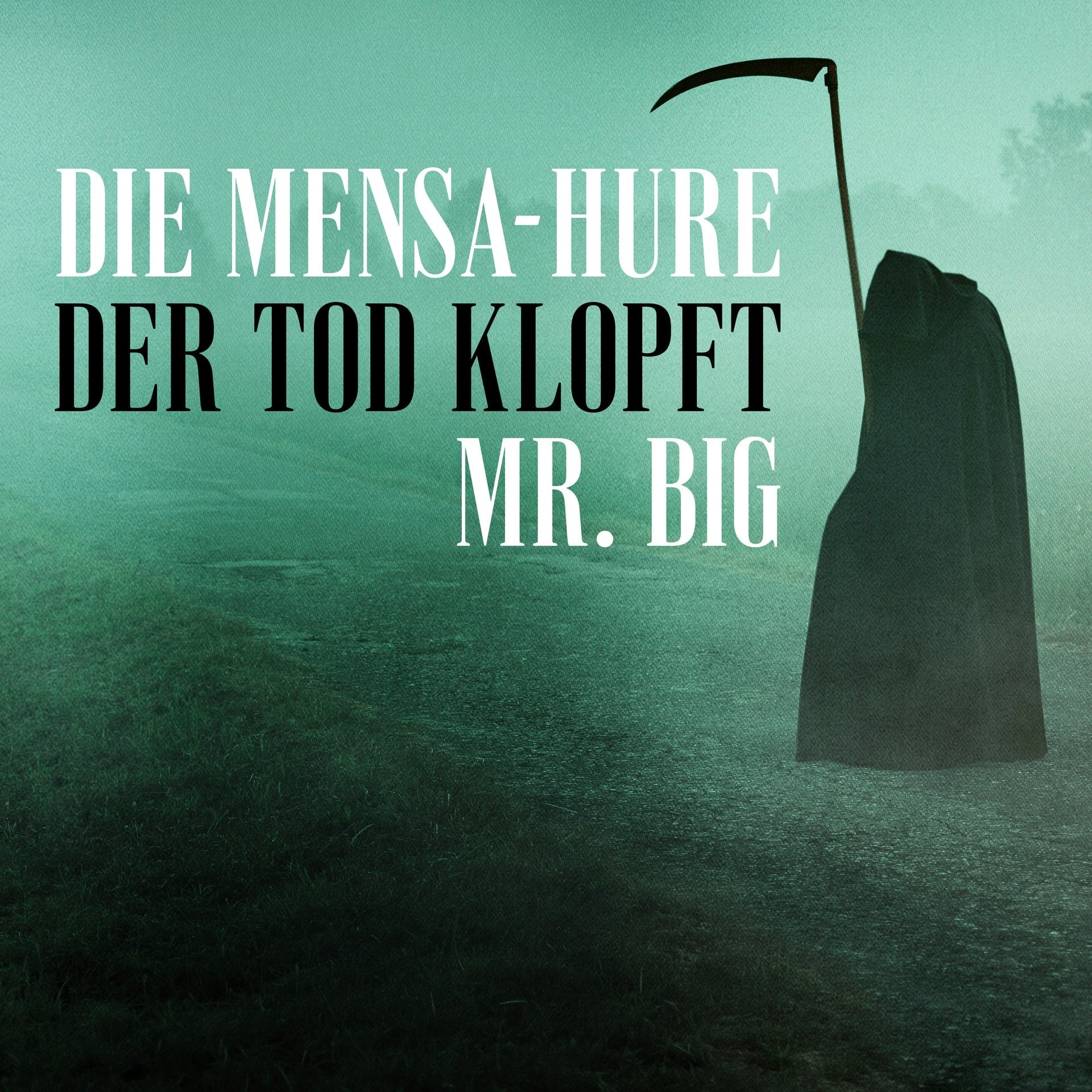 Die Mensa-Hure oder Der Gehirnmassage-Salon – Der Tod klopft – Mister Big: Woody Allen at his best