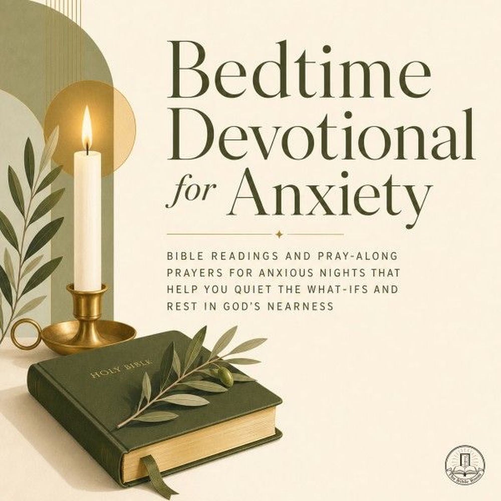 Bedtime Devotional for Anxiety