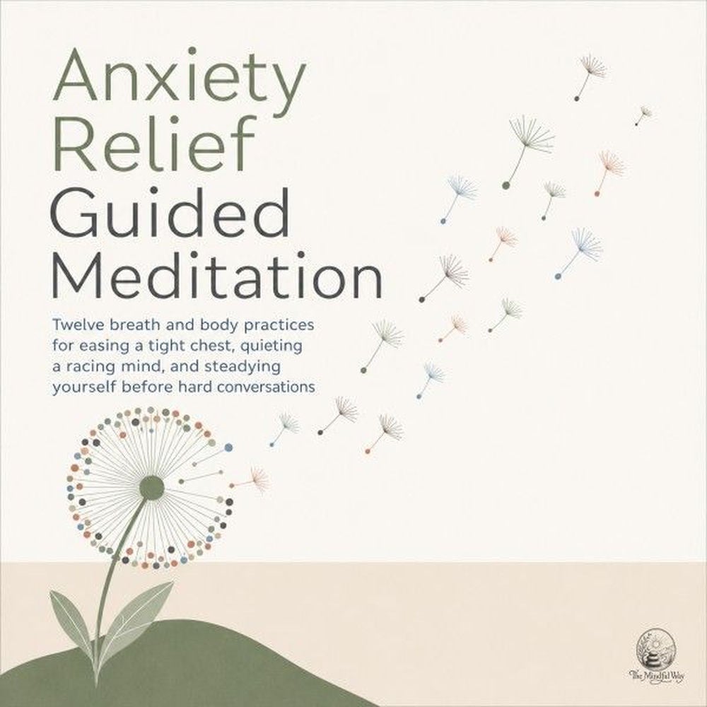 Anxiety Relief Guided Meditation