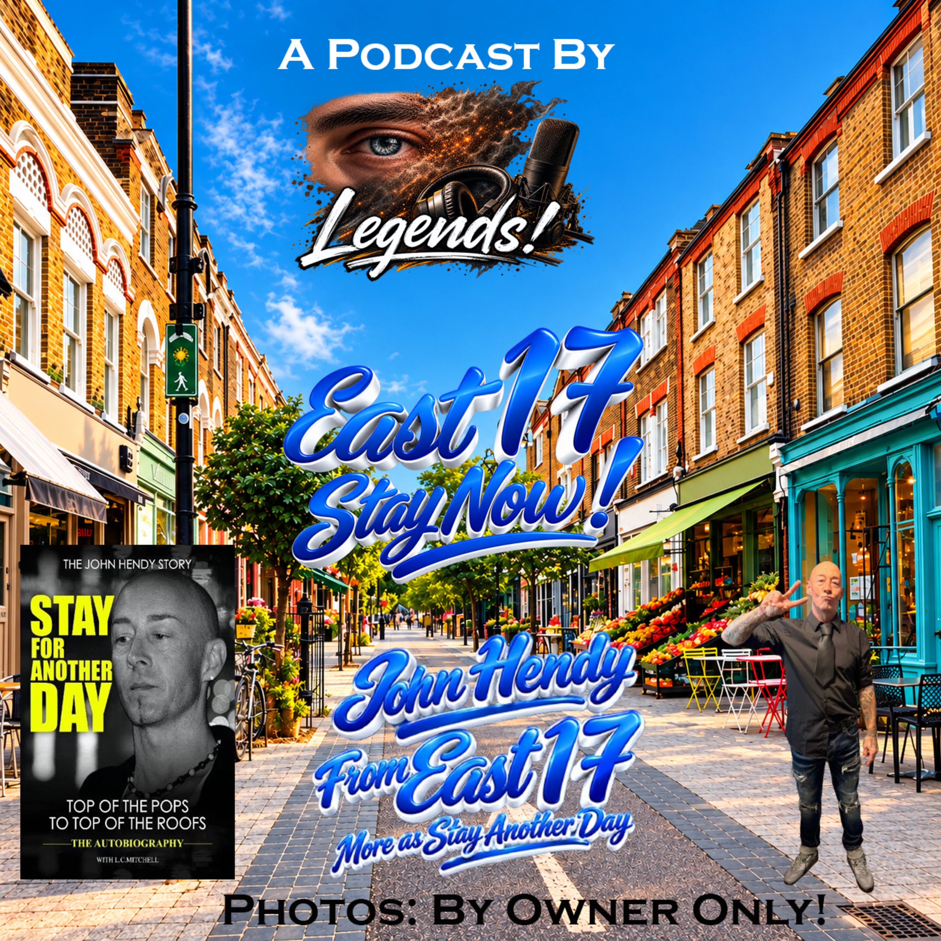 Stay Now! - John Hendy from East 17 | New Interview | S.A.D - Look Back to The Gold Era & Many More