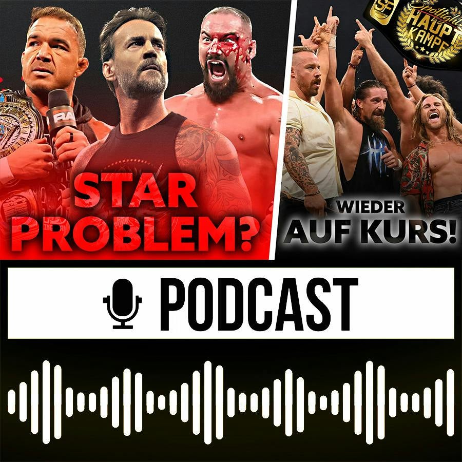 Folge 1950: Crown Jewel trotz Krieg? AEW wieder auf Kurs & Das WWE ...