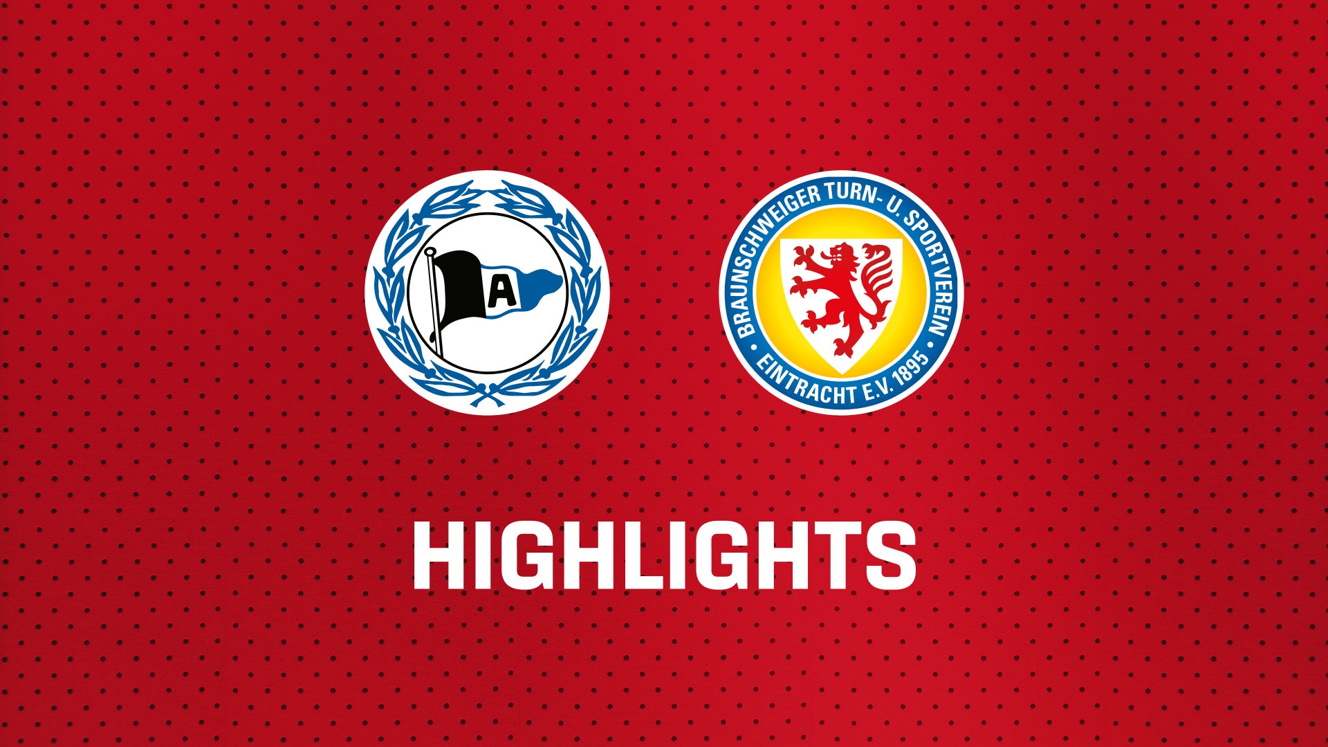26/27 Highlights: DSC Arminia Bielefeld - Eintracht Braunschweig