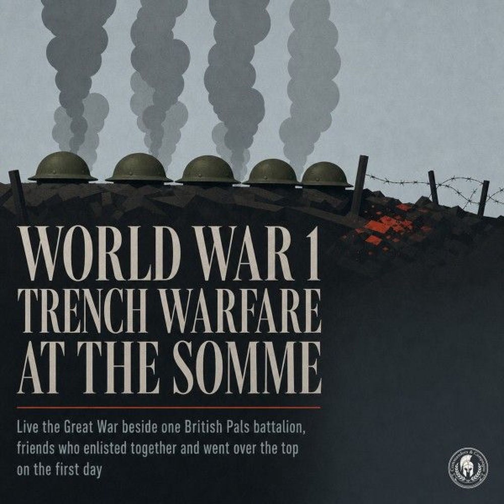 World War 1 Trench Warfare at the Somme