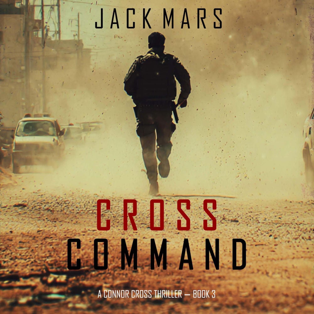 Cross Command (A Connor Cross Action Thriller—Book 3) | RTL+