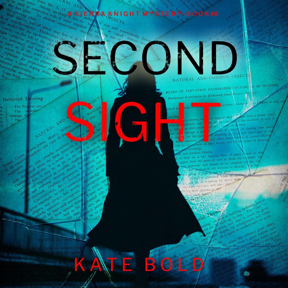 Second Sight (A Sierra Knight FBI Suspense Thriller—Book Eight)