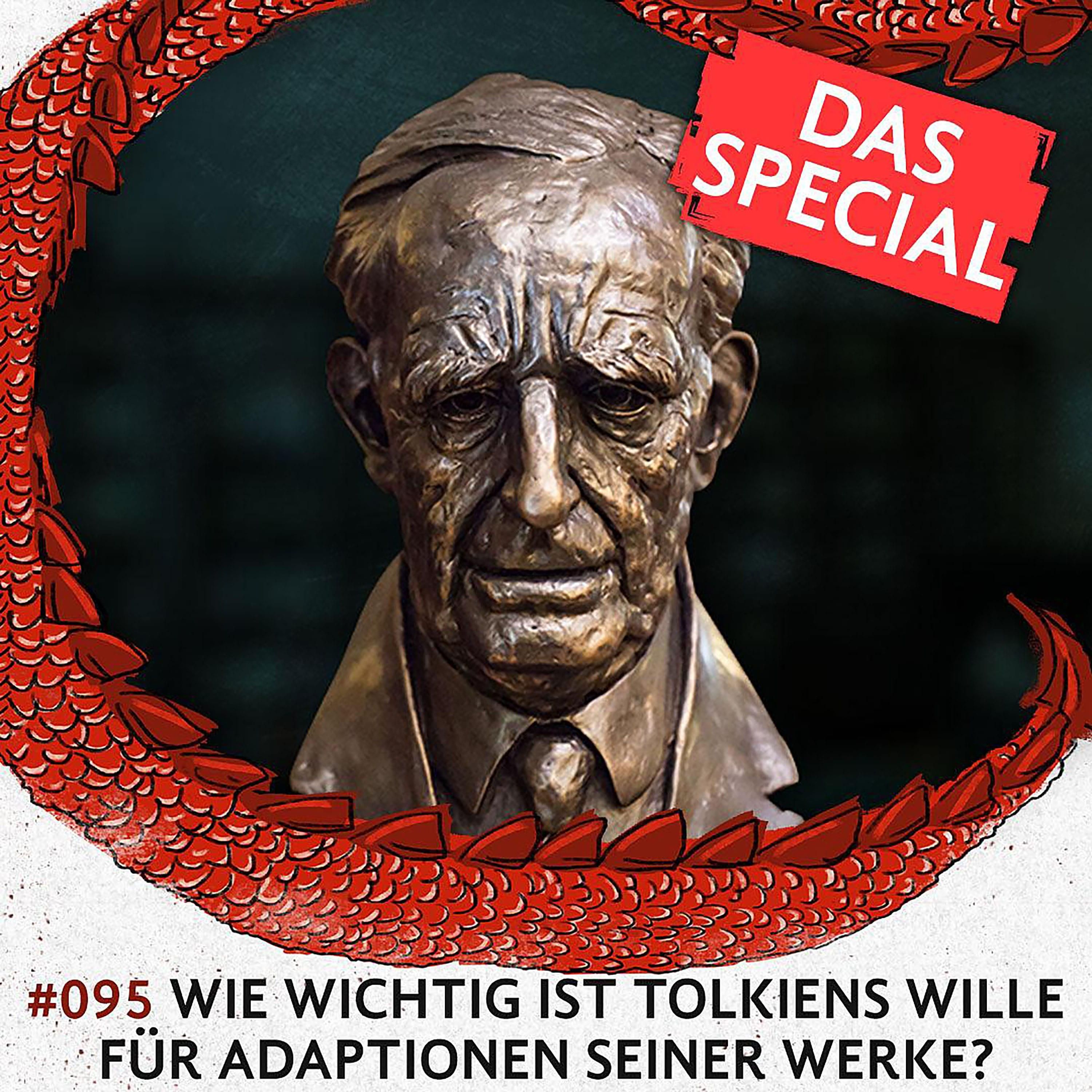 095 Wie wichtig ist Tolkiens Wille für Adaptionen seiner Werke?