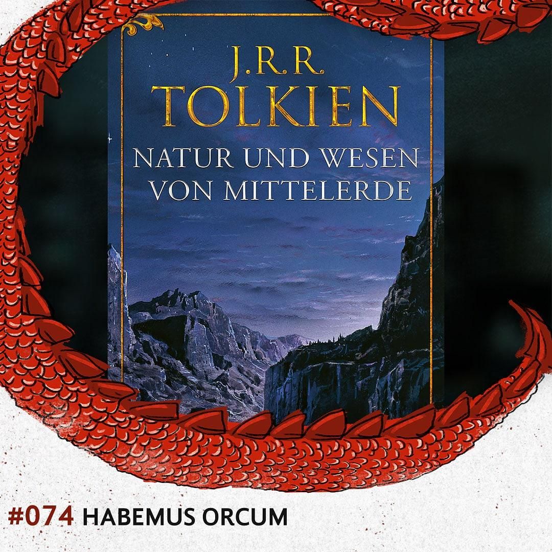 074 Habemus Orcum