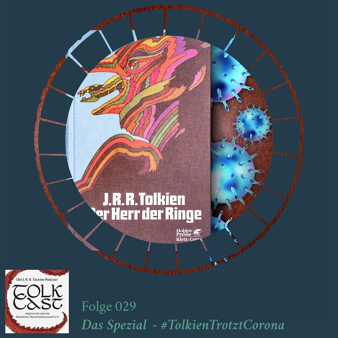029 Das Spezial: #TolkienTrotztCorona