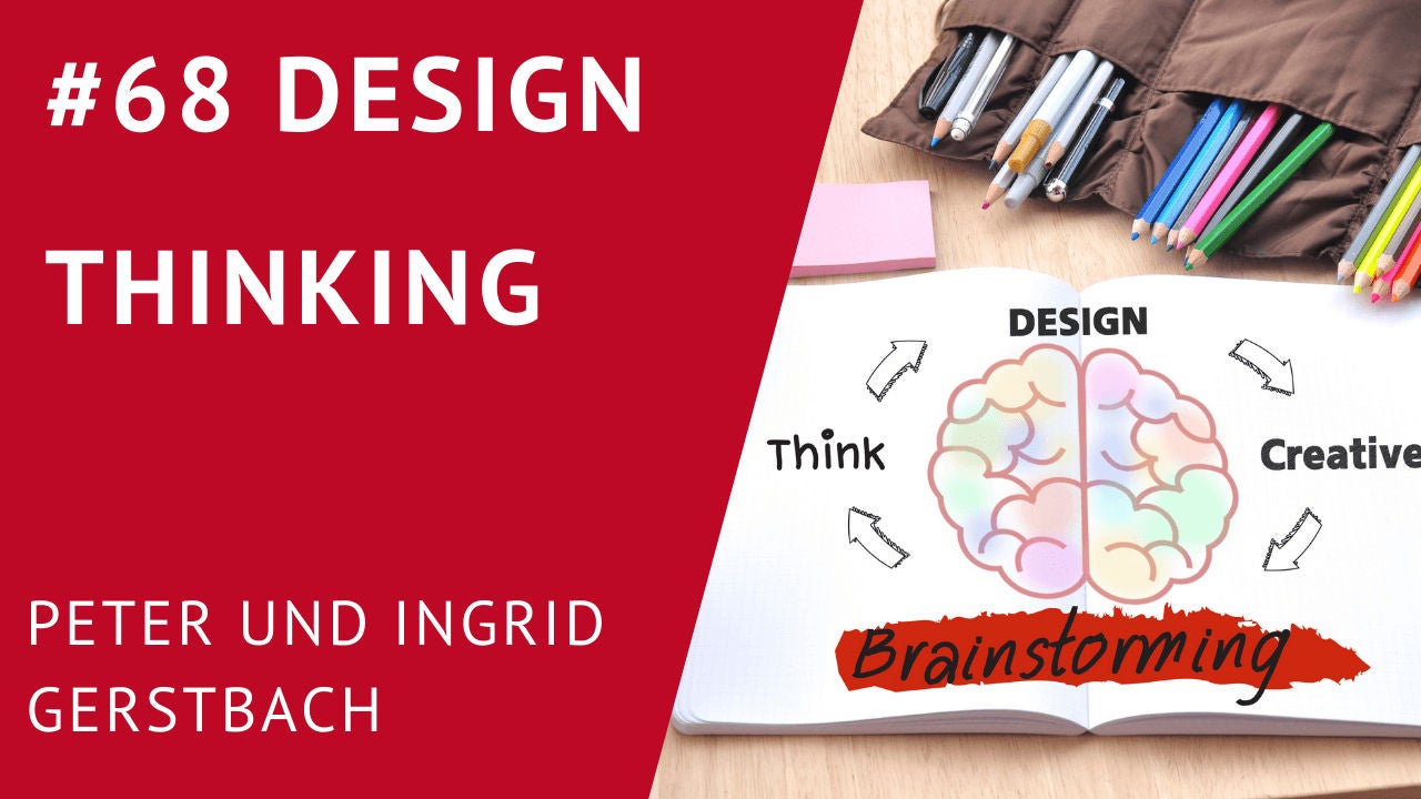 Design Thinking Peter und Ingrid Gerstbach 68