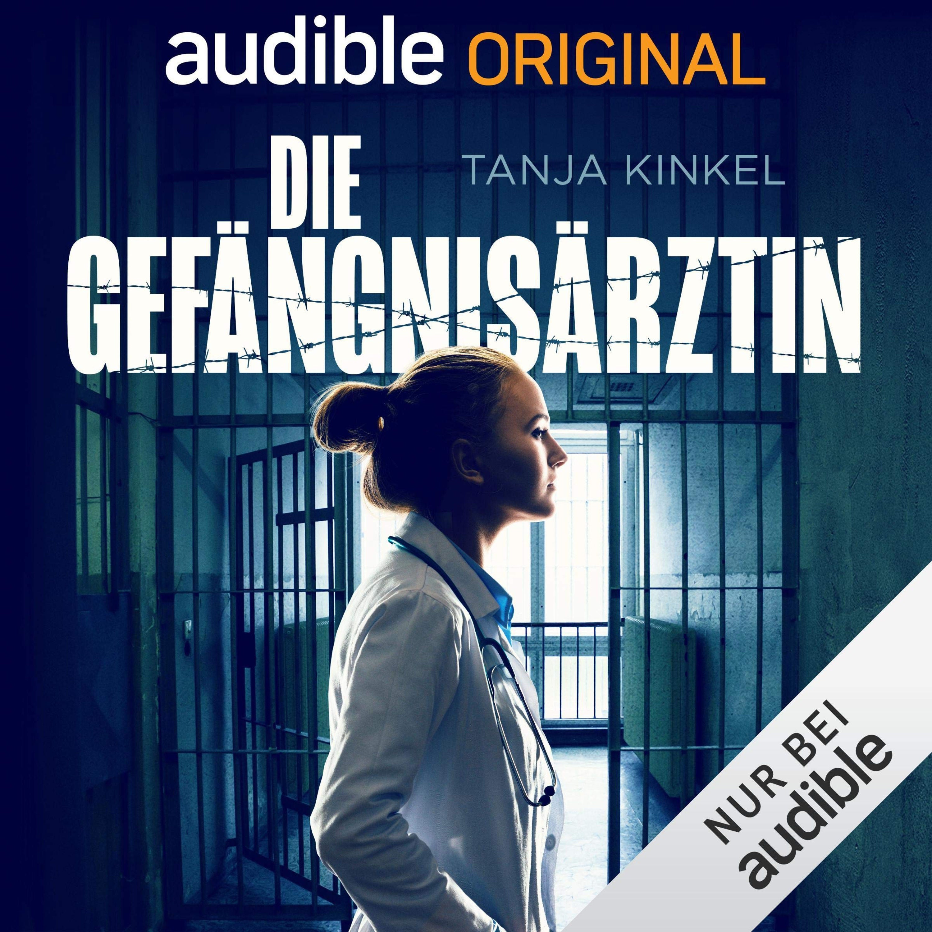 Hörbuch-Tipp: Die Gefängnisärztin