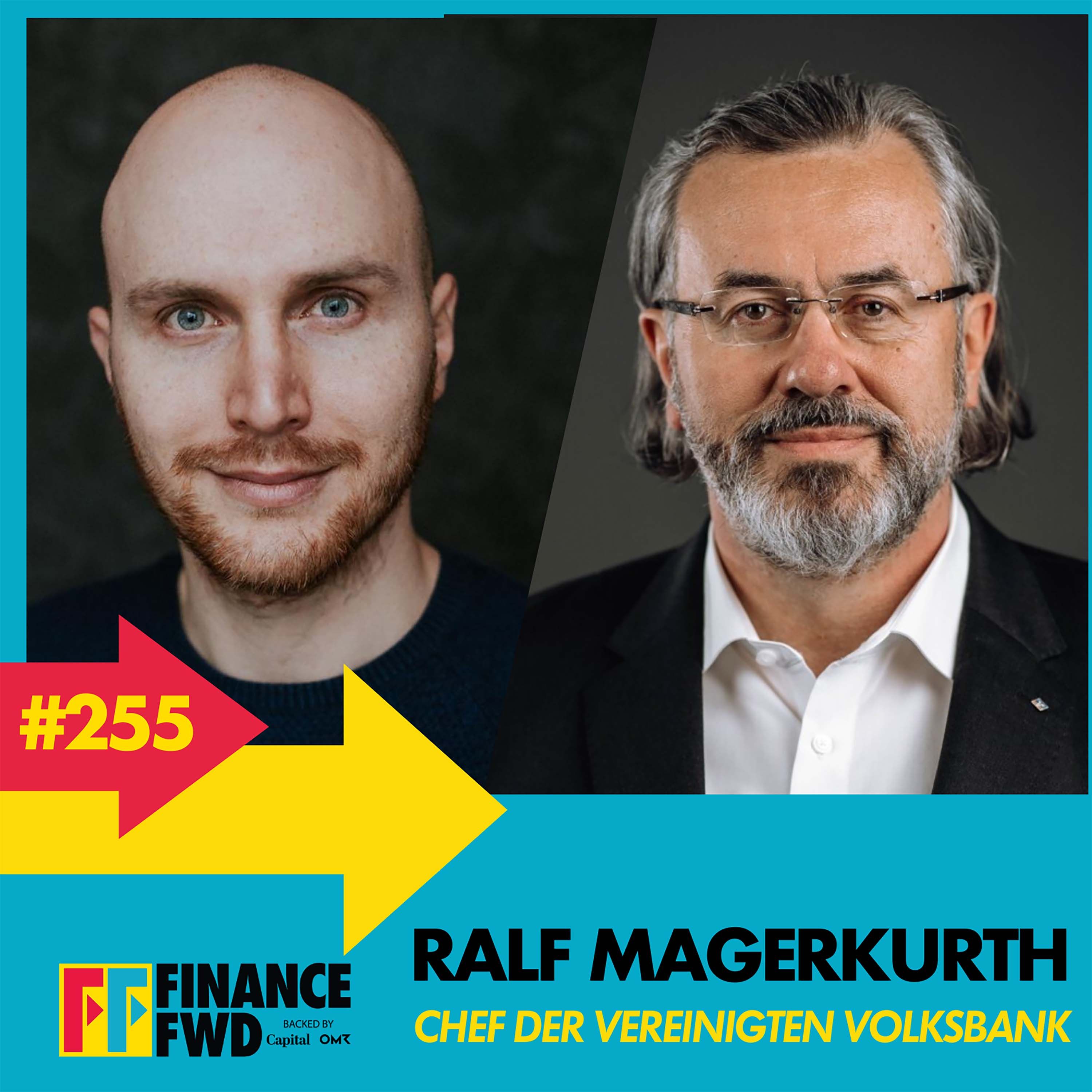 FFWD #255 mit Vereinigte-Volksbank-Chef Ralf Magerkurth