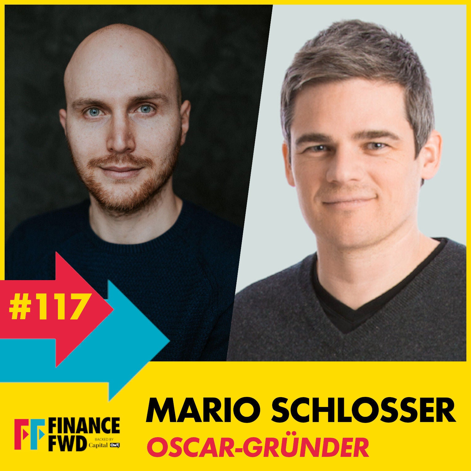 FinanceFWD #117 Oscar-Gründer Mario Schlosser