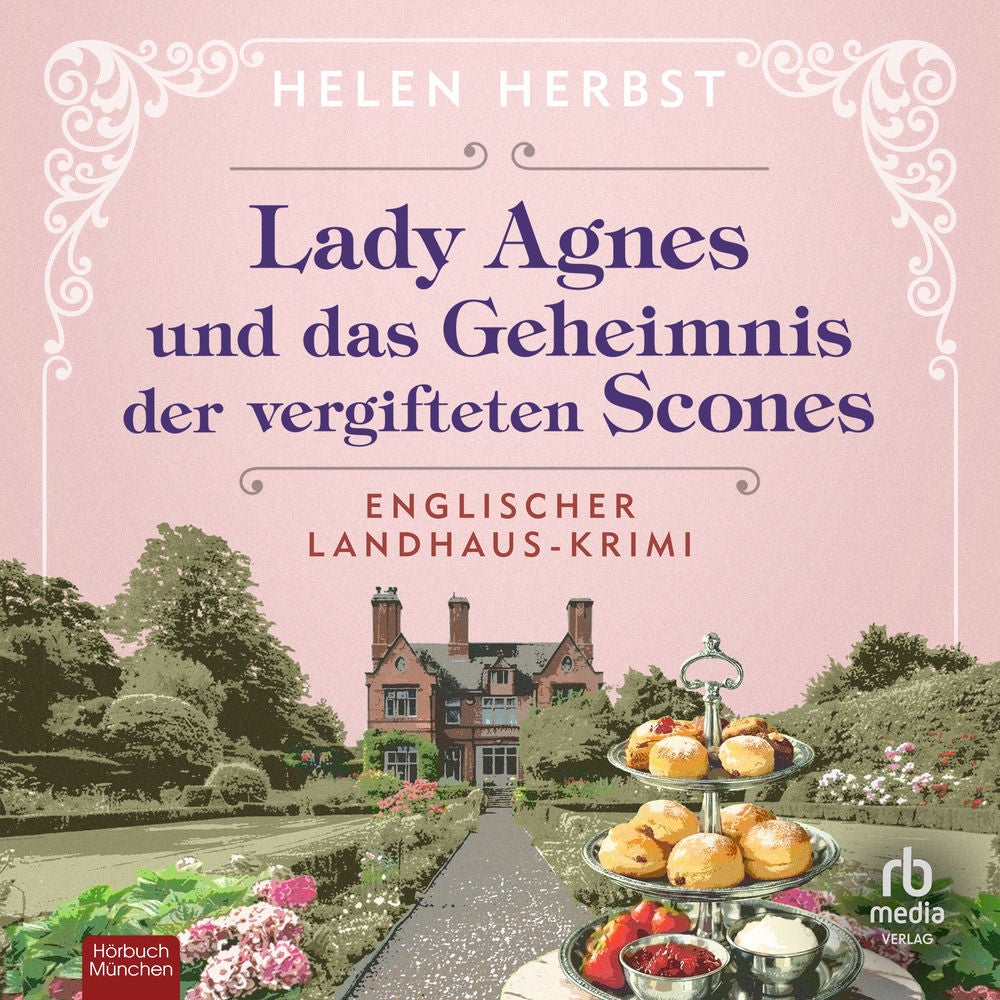 Lady Agnes und das Geheimnis der vergifteten Scones
