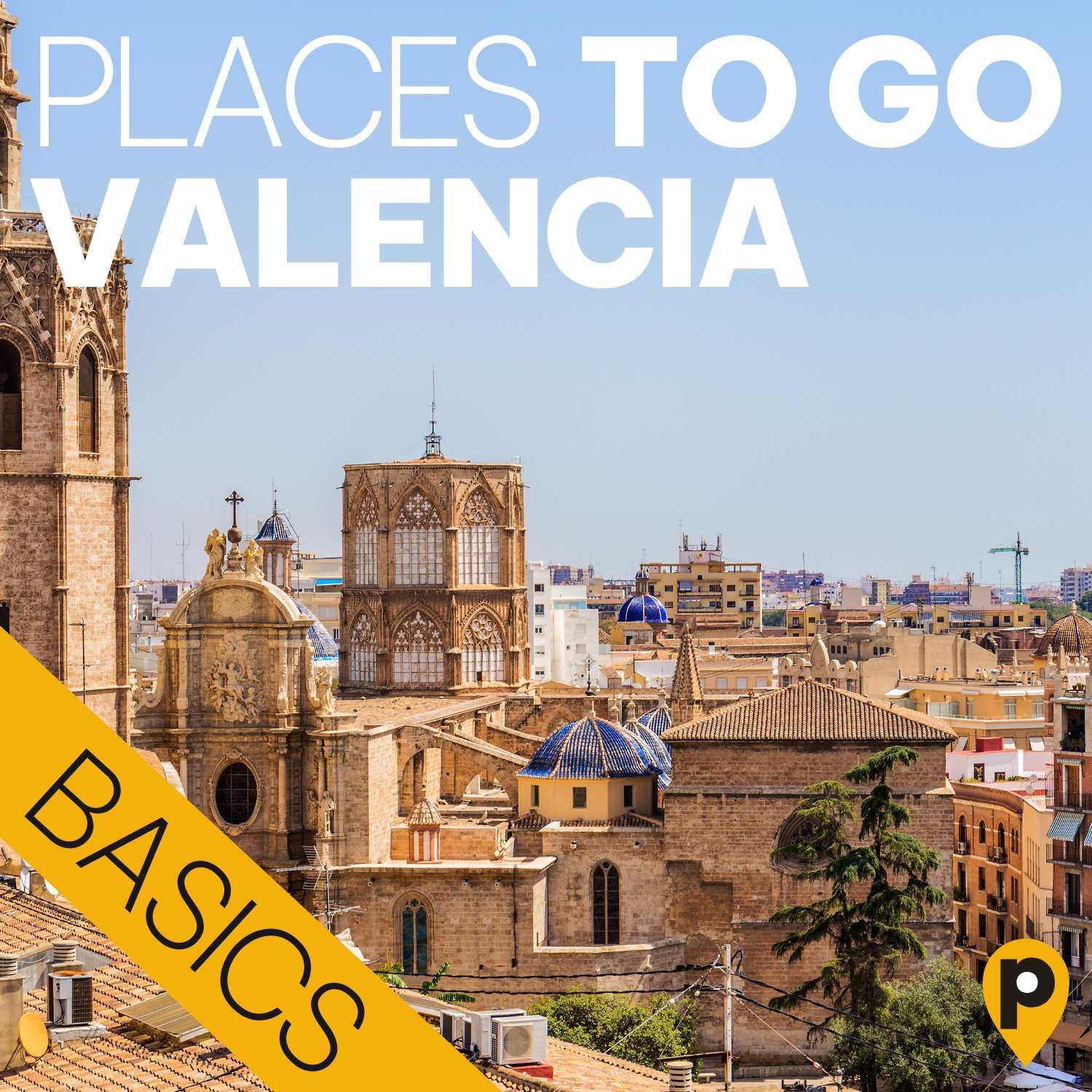 Valencia – die Basics