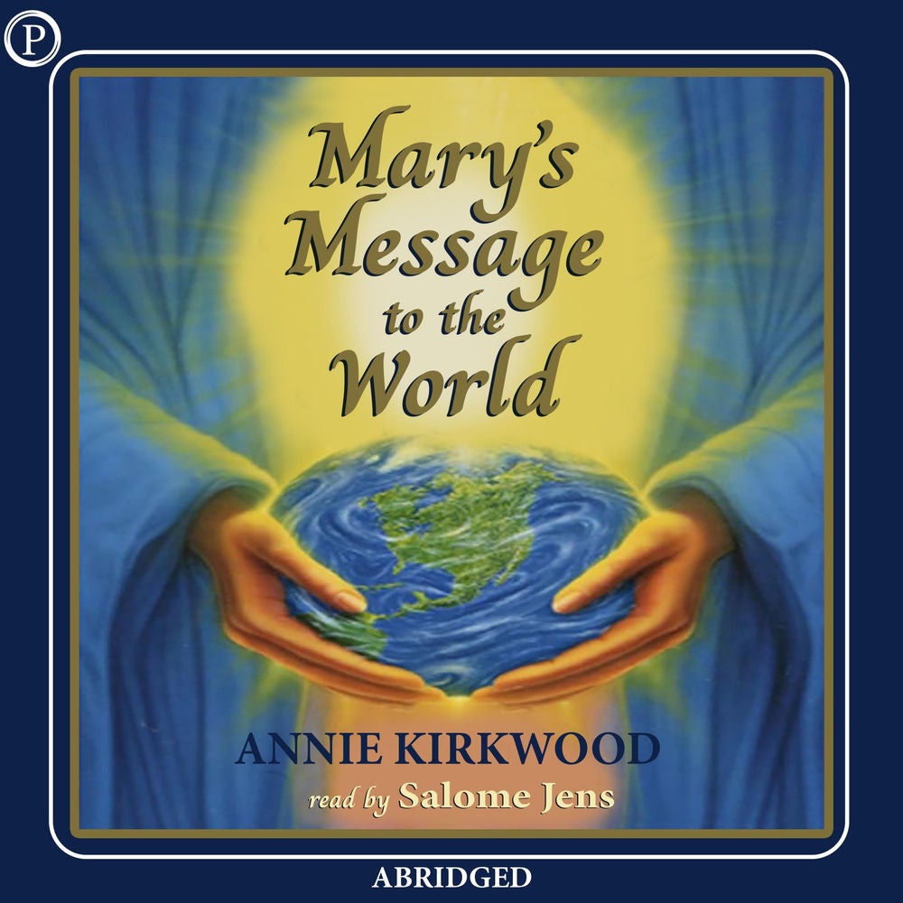 Mary's Message to the World