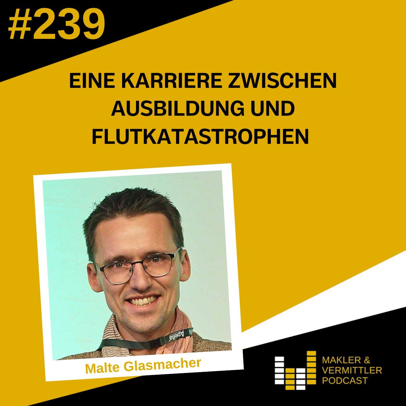 #239 Eine Karriere zwischen Ausbildung und Flutkatastrophen