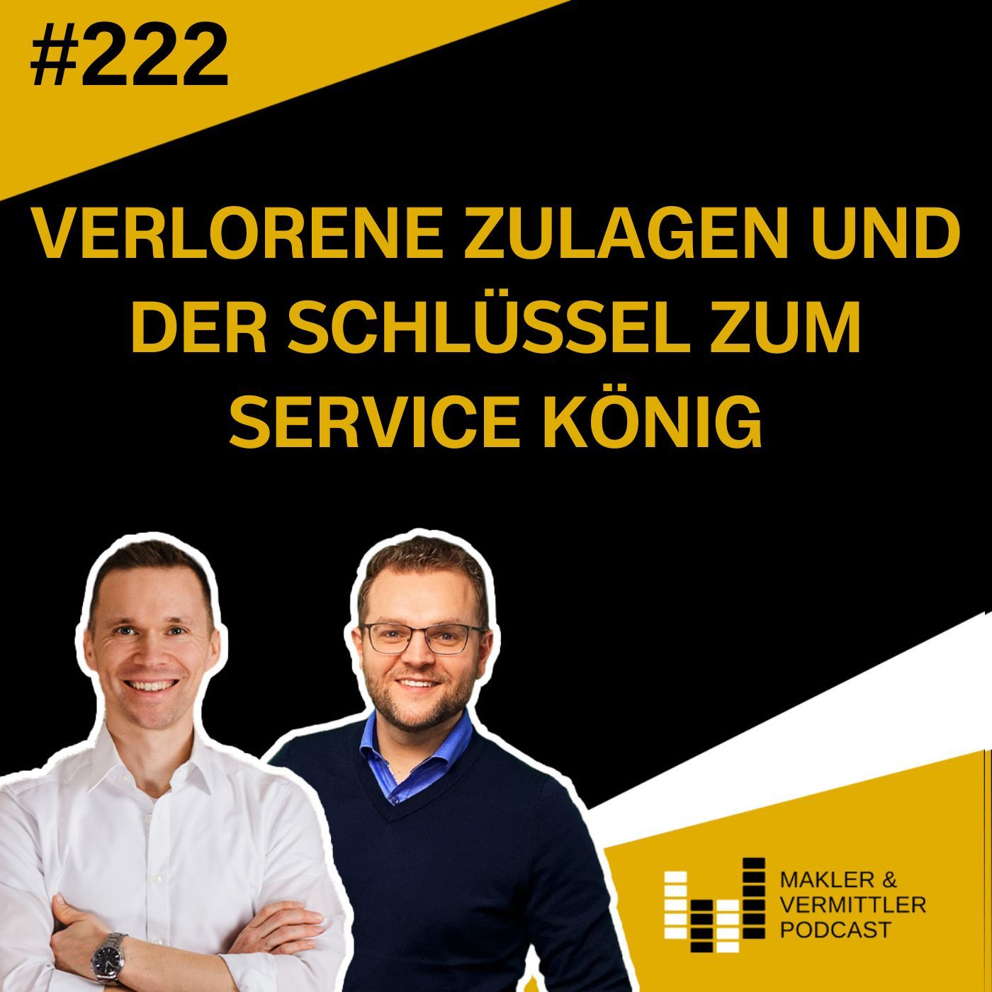 #222 Verlorene Zulagen und der Schlüssel zum Service König