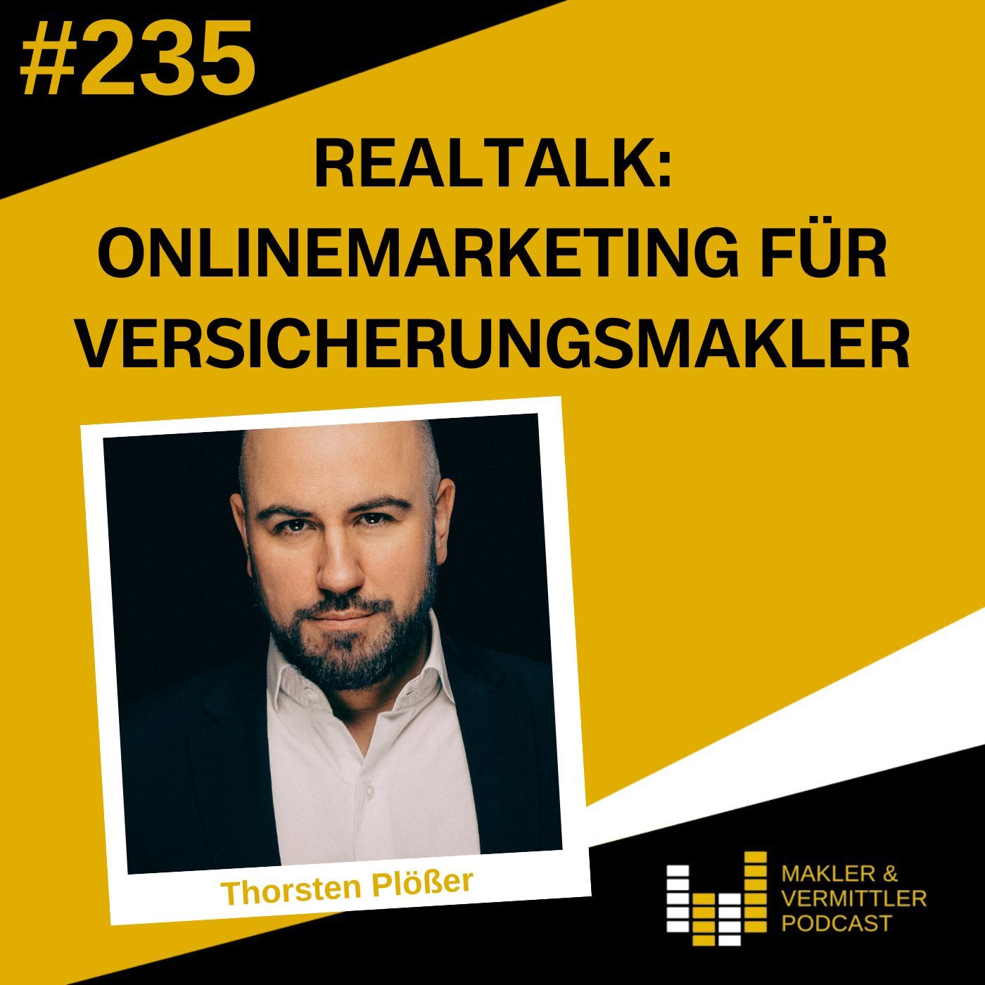 #235 Realtalk: Onlinemarketing für Versicherungsmakler