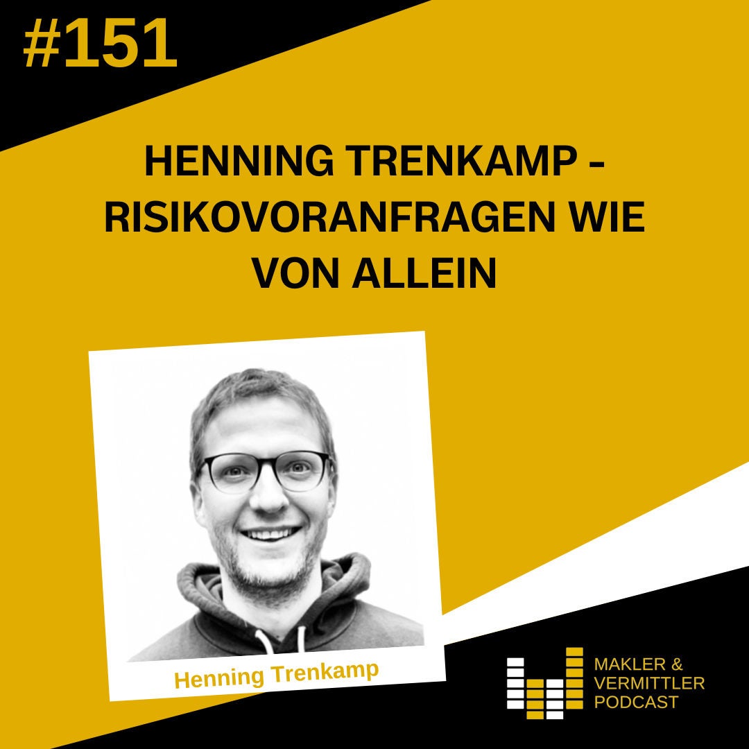 151 Henning Trenkamp - Risikovoranfragen wie von allein