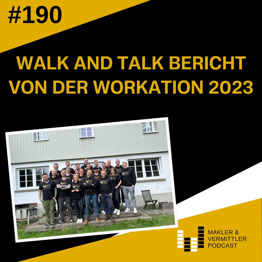 #190 Walk and Talk Bericht von der Workation 2023