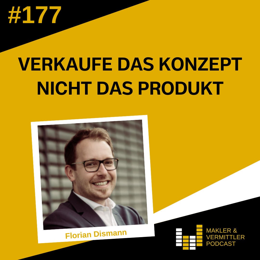 #177 Verkaufe das Konzept nicht das Produkt