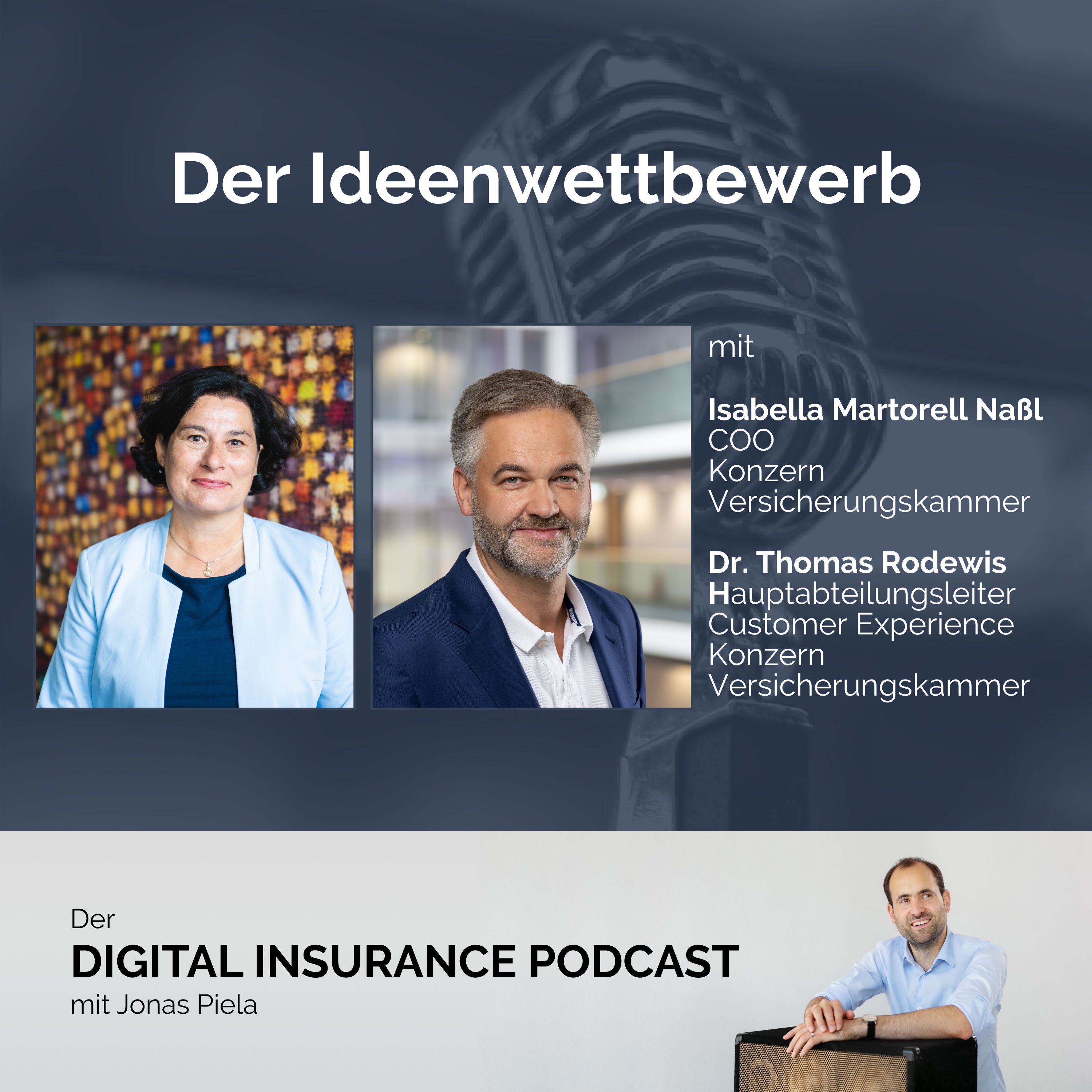 Der Ideenwettbewerb - mit Isabella Martorell Naßl und Dr. Thomas Rodewis