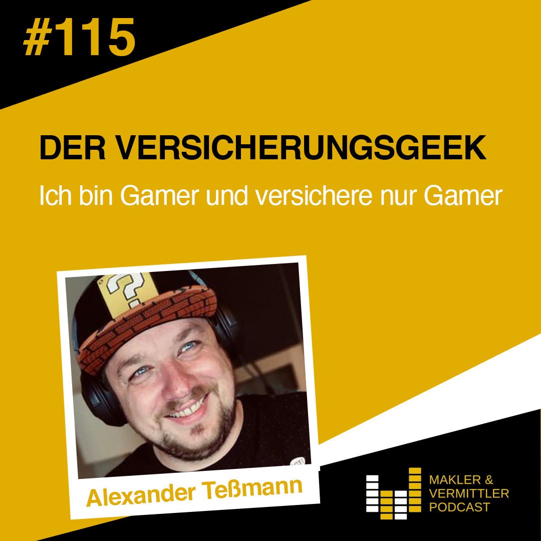 #115 Der Versicherungsgeek - Ich bin Gamer und versichere nur Gamer