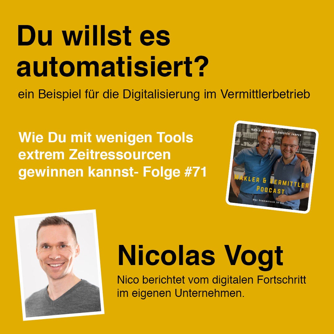 #71 Nicolas Vogt - Digitalisierung im Vermittlerbetrieb