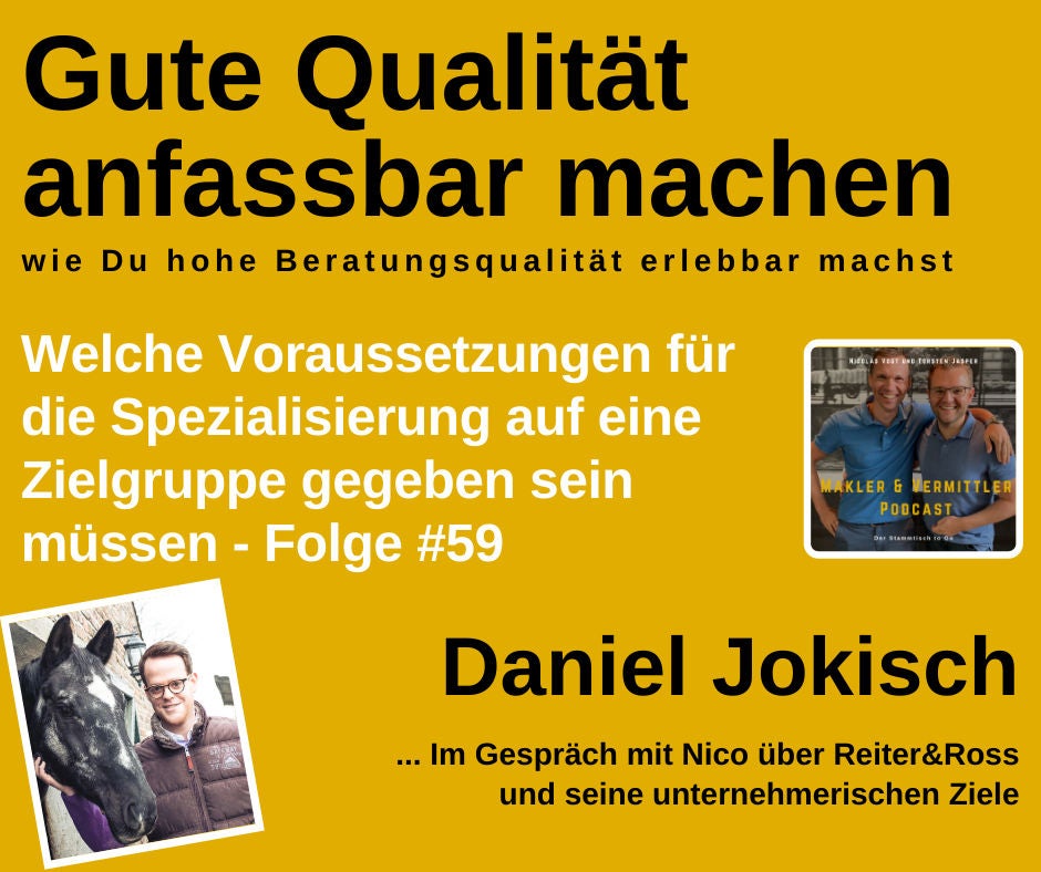 #59 Wie Du gute Beratungsqualität erlebbar machst - Interview mit Daniel Jokisch