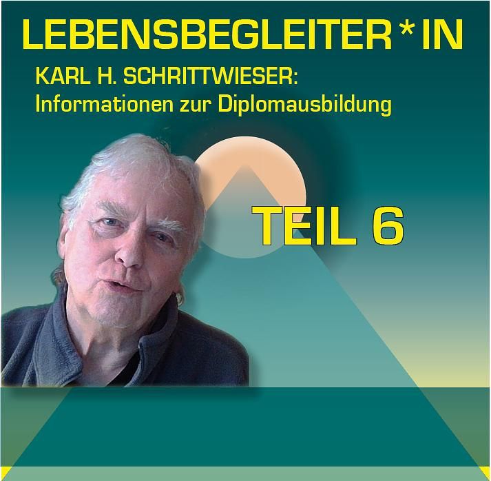 LEBENSBEGLEITER*IN | Einblicke in die Diplomausbildung | Teil 6