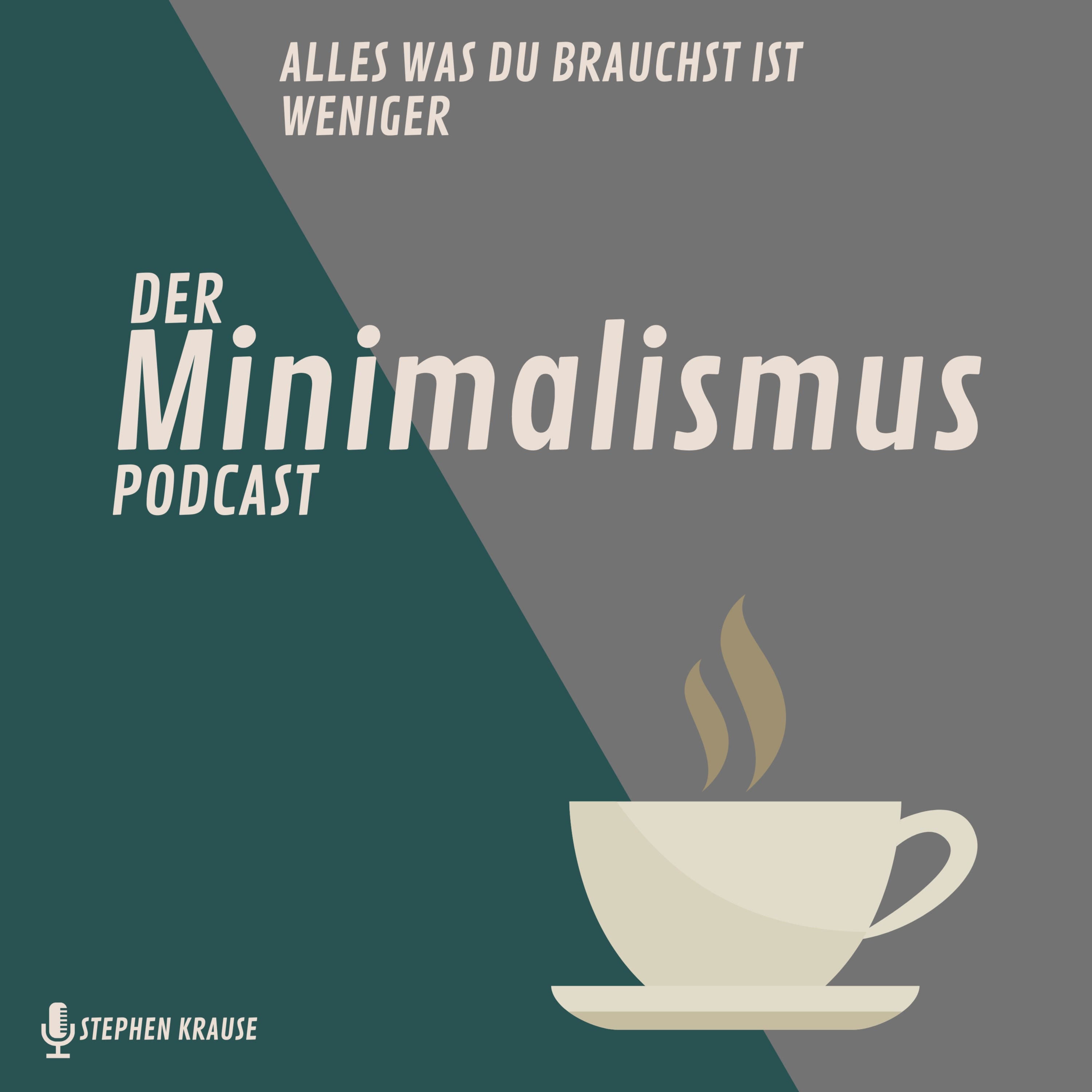 #24 Ist Minimalismus ein Privileg