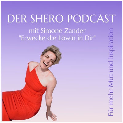 Erwecke die Löwin in Dir - Simone Zander