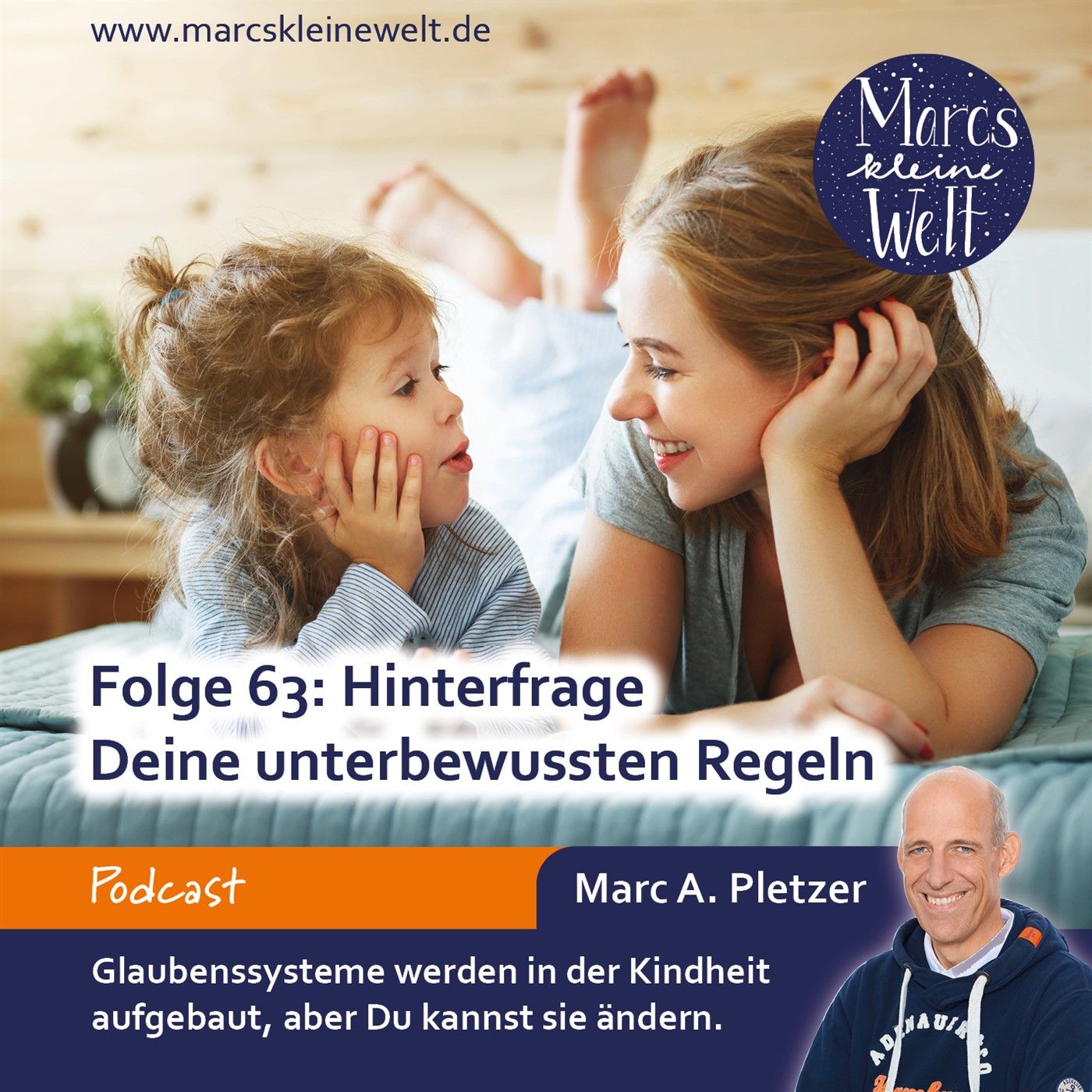 Hinterfrage Deine unterbewussten Regeln (63)