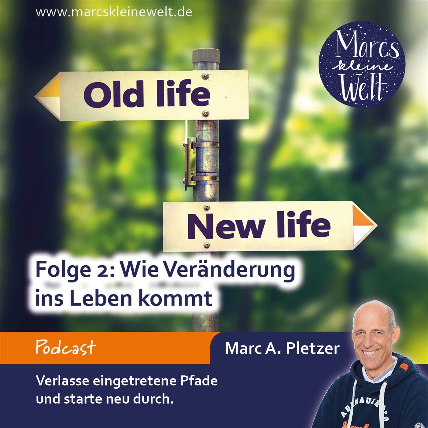Wie Veränderung ins Leben kommt (2)