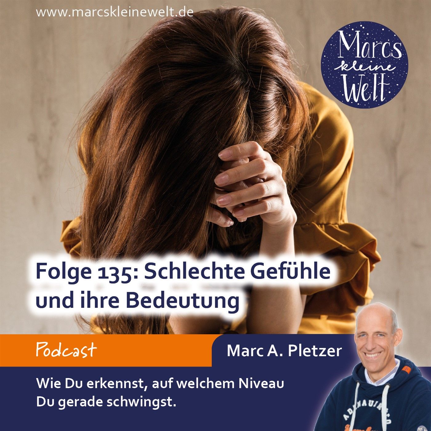 Schlechte Gefühle und ihre Bedeutung (135)