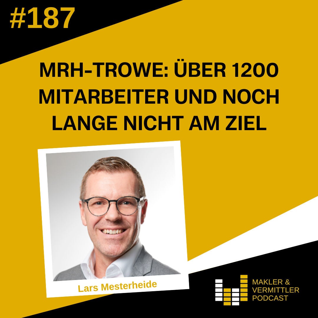 #187 MRH-Trowe: Über 1200 Mitarbeiter und noch lange nicht am Ziel