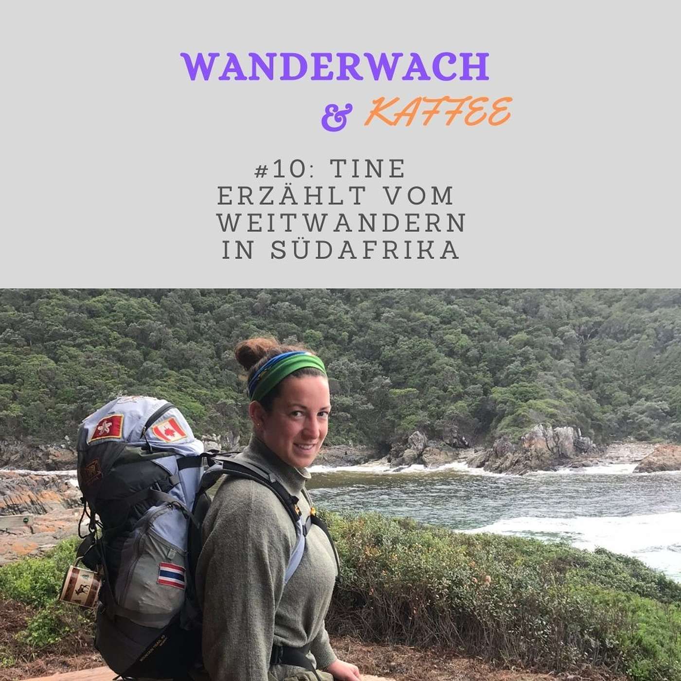 Tine erzählt vom Weitwandern in Südafrika