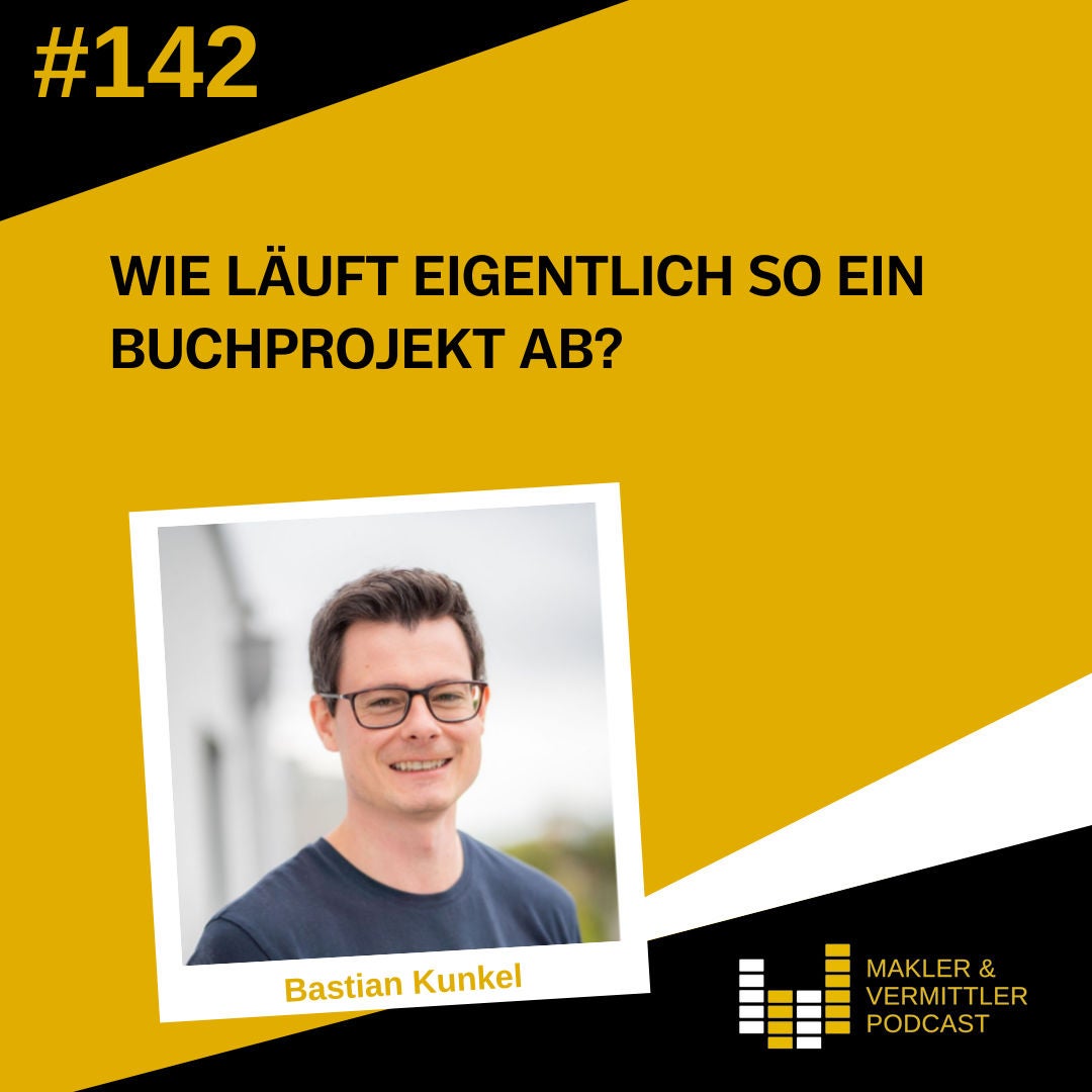 #142 Wie läuft eigentlich so ein Buchprojekt ab? - Bastian Kunkel