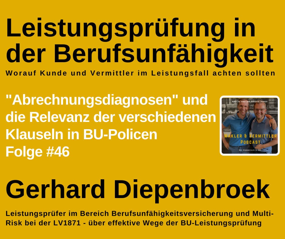 #47 Leistungsprüfung in der BU - Worauf Kunde und Vermittler im Leistungsfall achten sollten