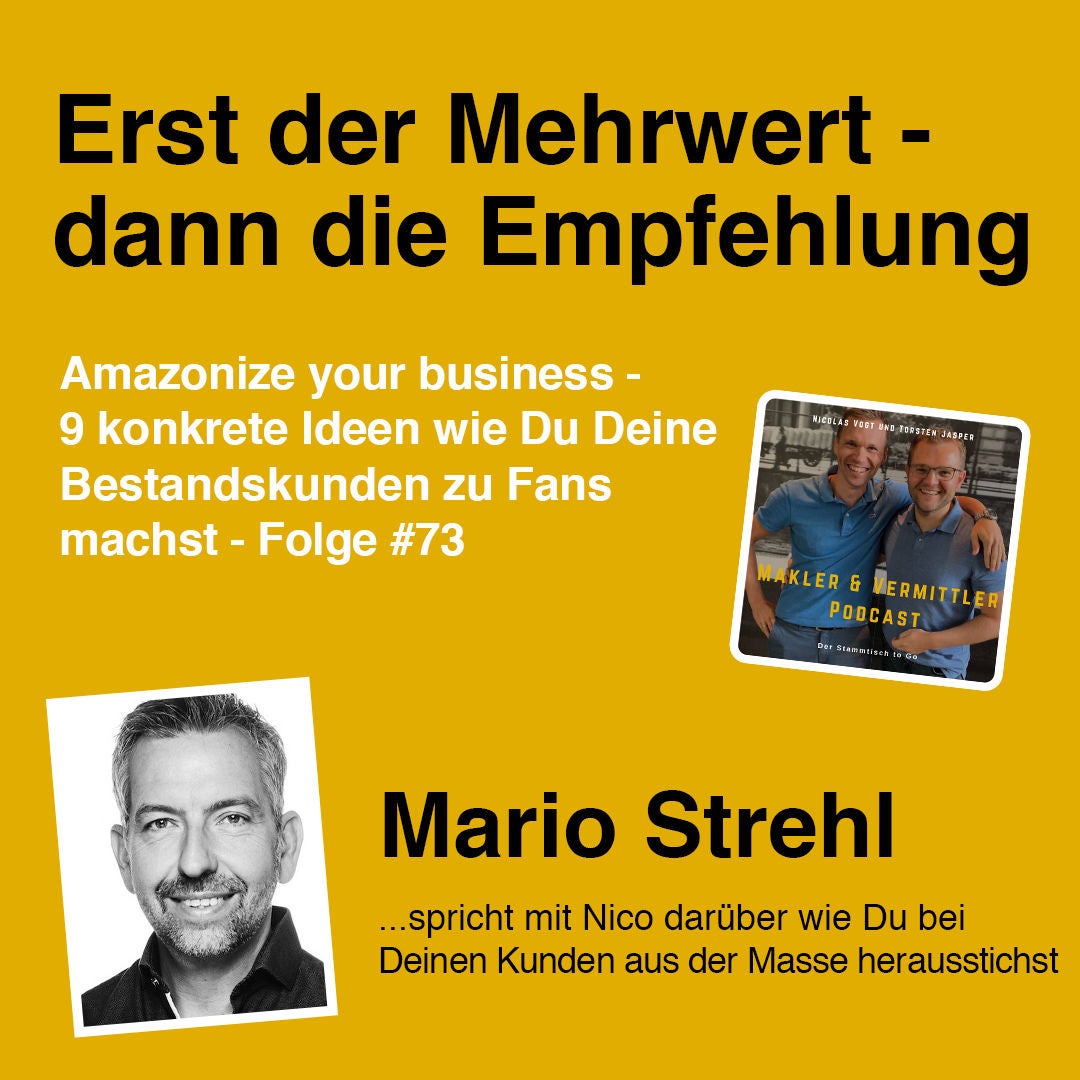 #73 Erst der Mehrwert dann die Empfehlung - Interview mit Mario Strehl