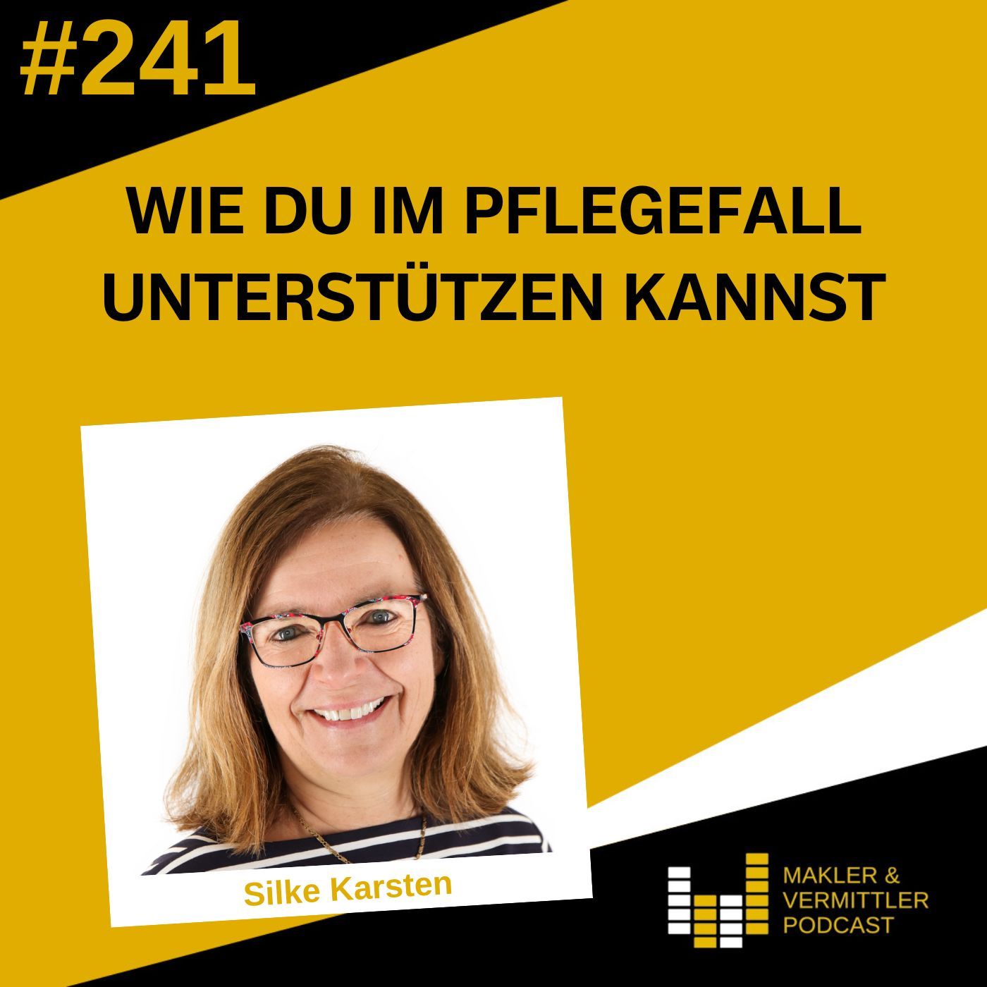 #241 Wie Du im Pflegefall unterstützen kannst