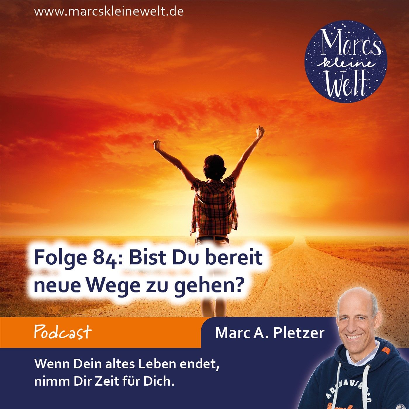 Bist Du bereit neue Wege zu gehen? (84)